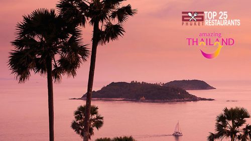 Top 25 Restaurants Phuket Will be Launched in Time for Phuket’s Re-Opening